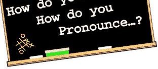 Pronounciation Guide